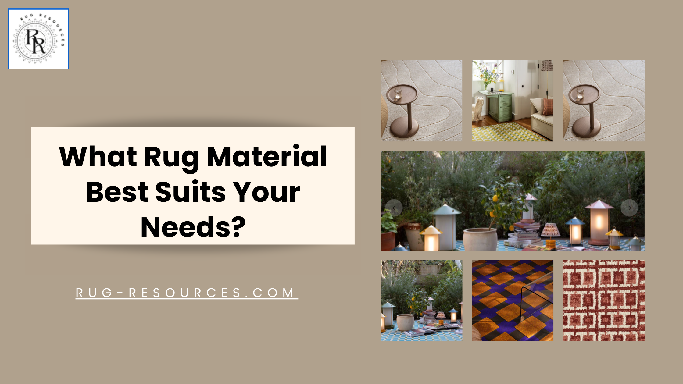 What Rug Material Best Suits Your Needs?